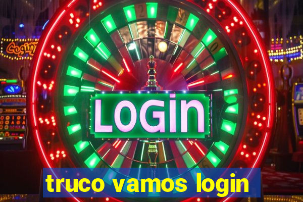 truco vamos login